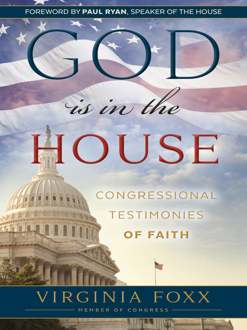 Title details for God is in the House by Virginia Foxx - Available